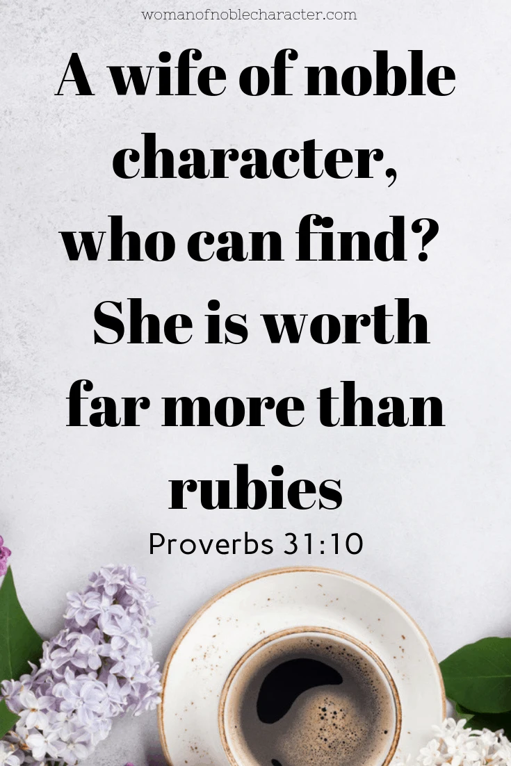 13 Characteristics of A Wife of Noble Character in Today's World 1