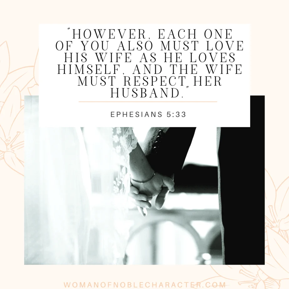 An image of a bride and groom holding hands and Ephesians 5:33 quoted