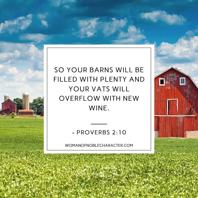 An image of a barn on a farm with Proverbs 2:10 quoted