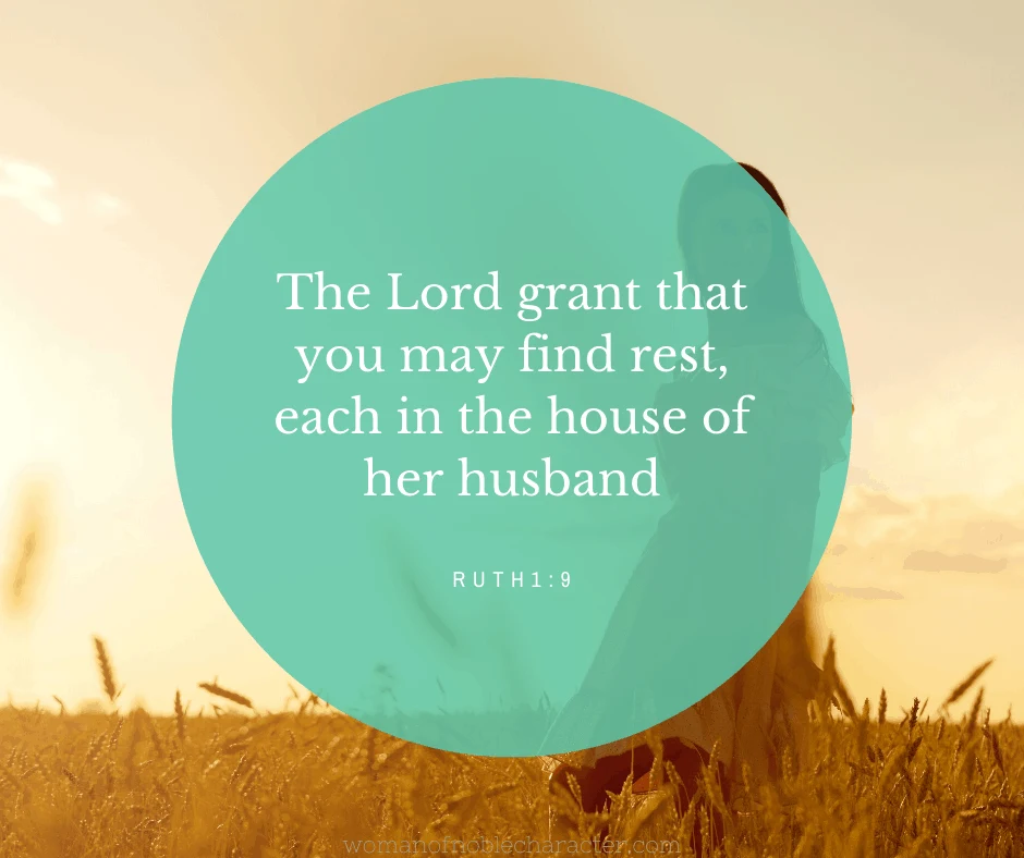 A woman walking in a wheat field with Ruth 1:9 quoted