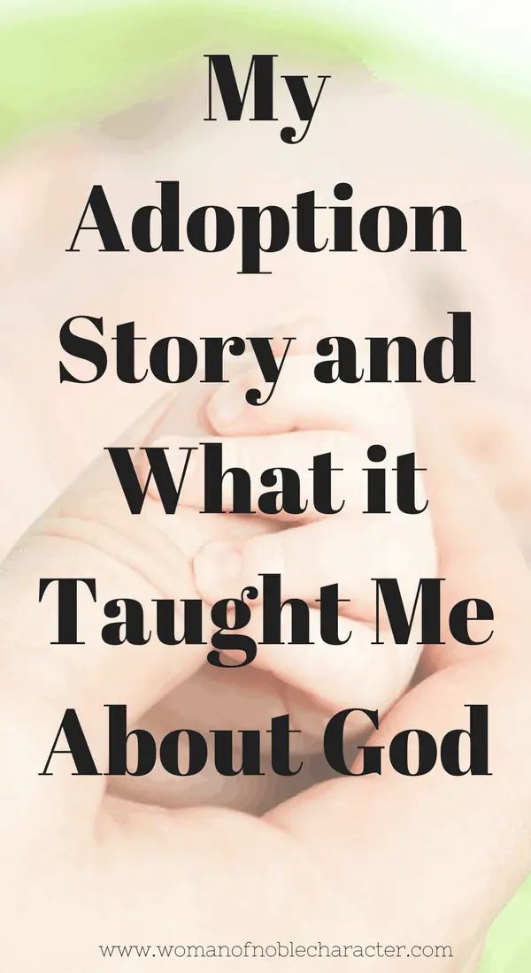 My adoption story and what it taught me about God