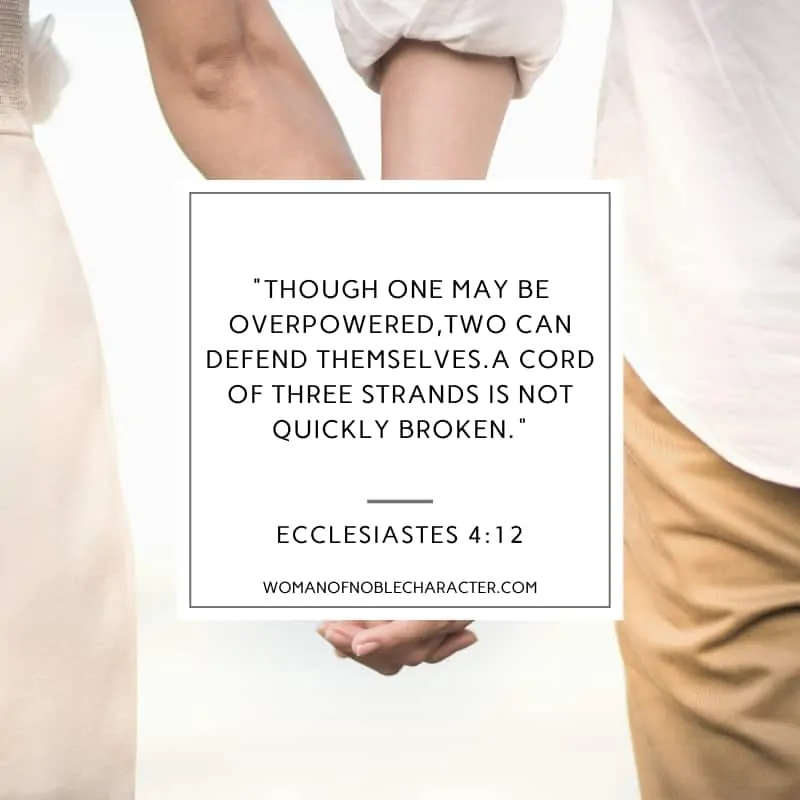 an image of a couple's hands held together standing next to eachother and Ecclesiastes 4:12 quoted
