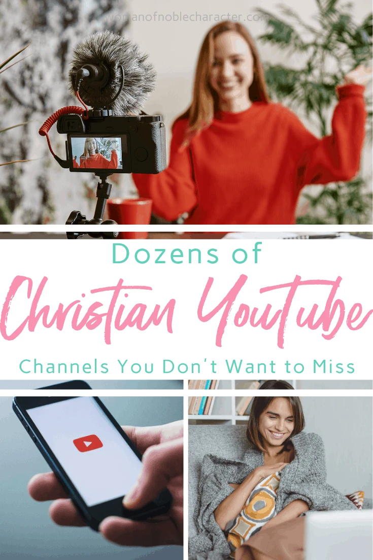 A collage of images related to YouTube and a text overlay that says Dozens of Christian YouTube Channels You Don't Want to Miss
