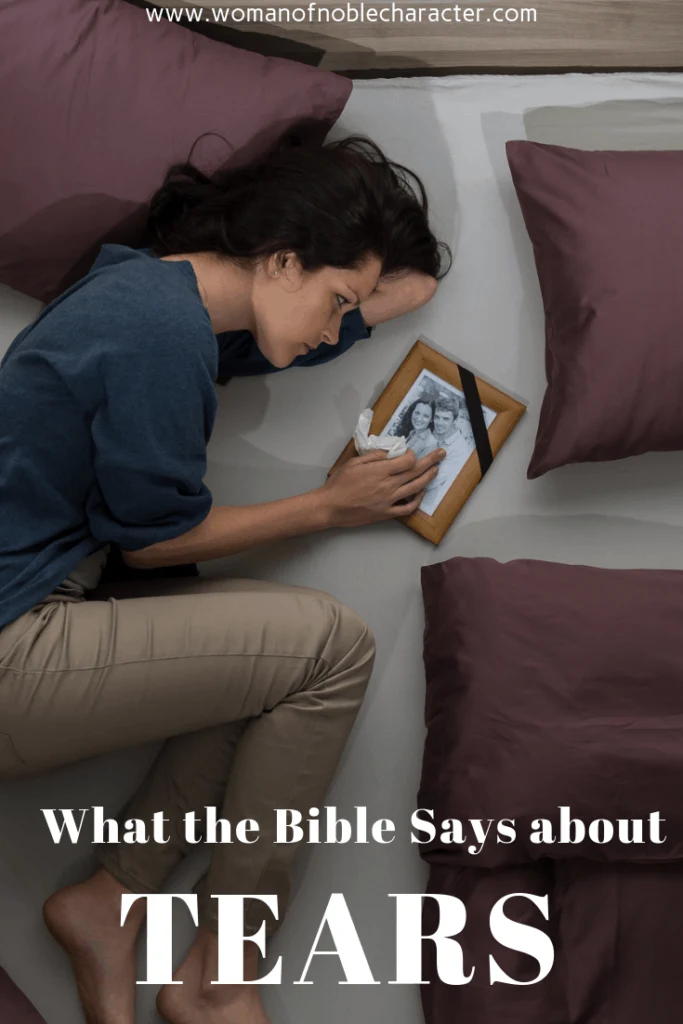 What the Bible Says about Tears 4