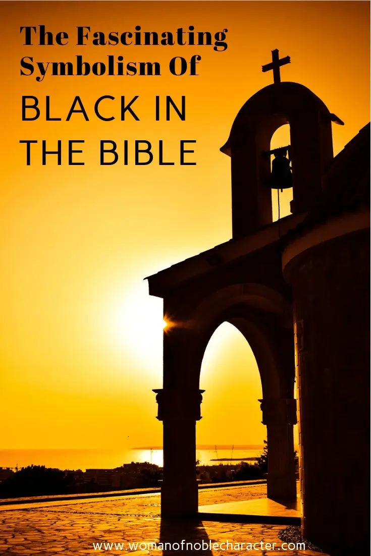 The Fascinating Symbolism Of Black In The Bible 1