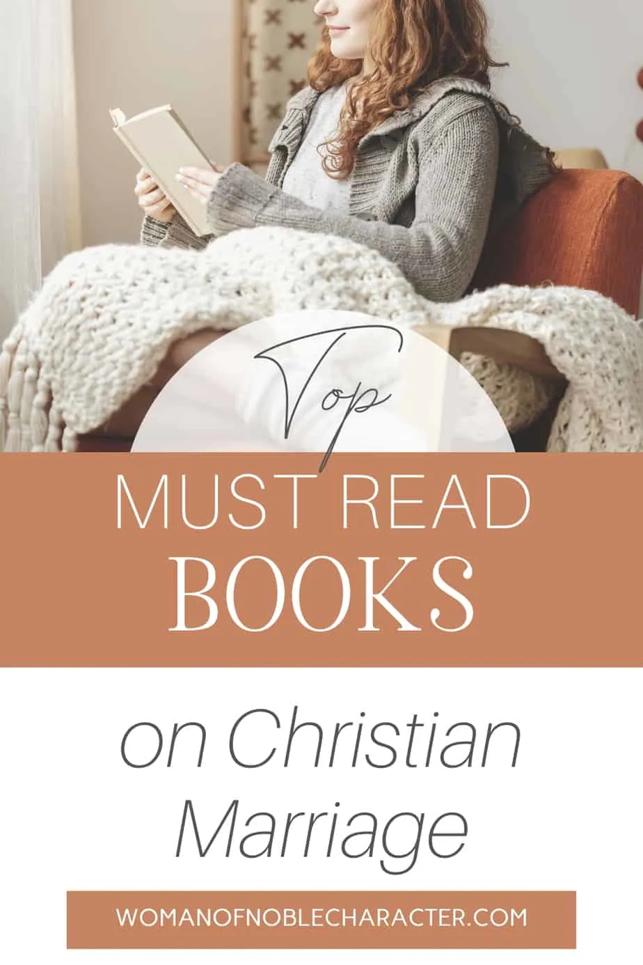 An image of a woman sitting in a chair under a blanket with a book - Books on Christian Marriage