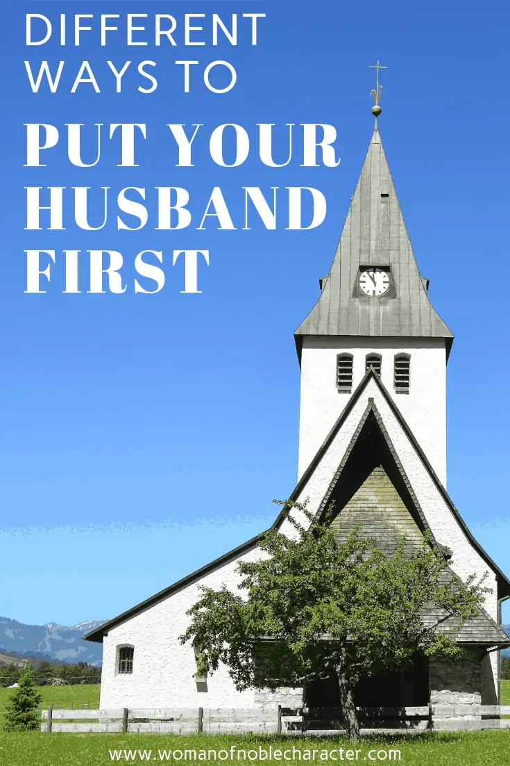 12 Ways To Put Your Husband First (And What Happens When You Don't) 1