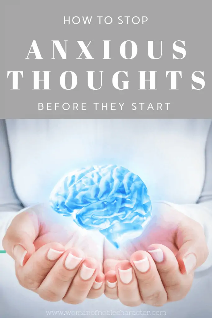 How to stop anxious thoughts before they start 