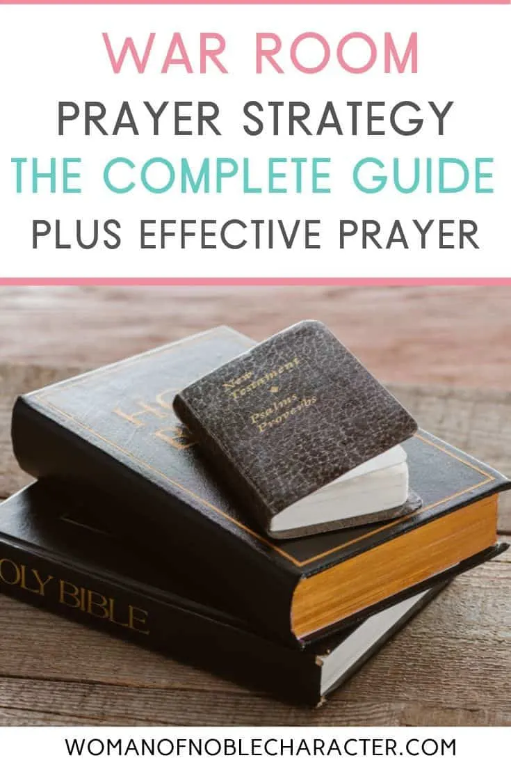 complete guide to effective prayer; war room strategy