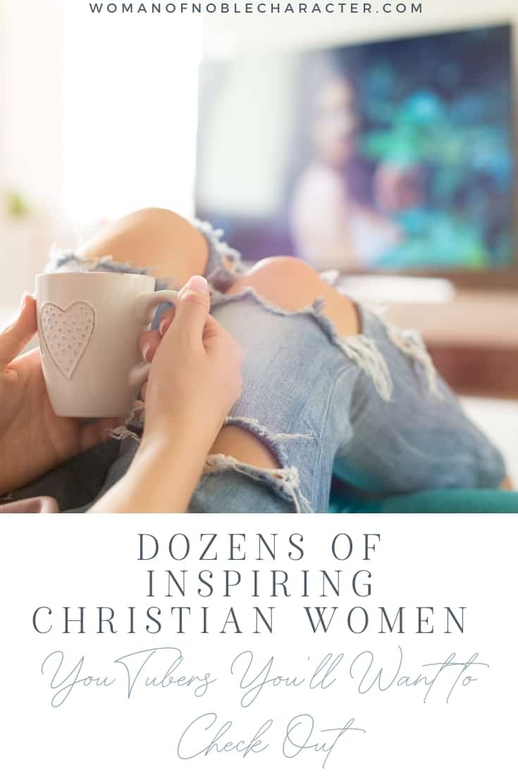 An image of someone sitting with a cup in their hand watching TV with the title, "Dozens of Inspiring Christian Women YouTubers You'll Want to Check Out"