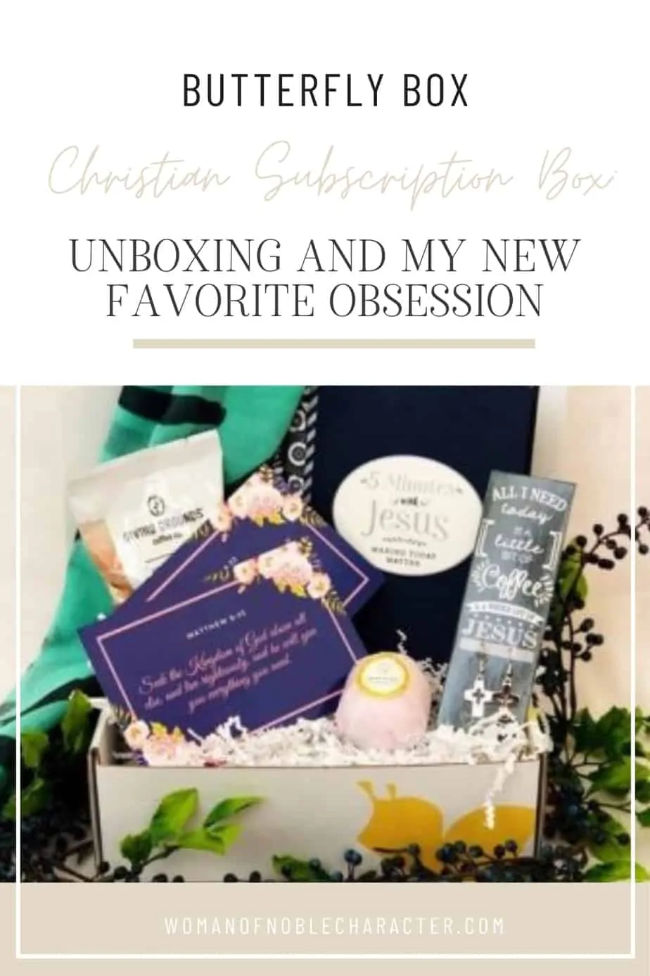 An image of one of the butterfly box subscription boxes with the title, "Butterfly Box Christian Subscription Box: Unboxing and my New Favorite Obsession"
