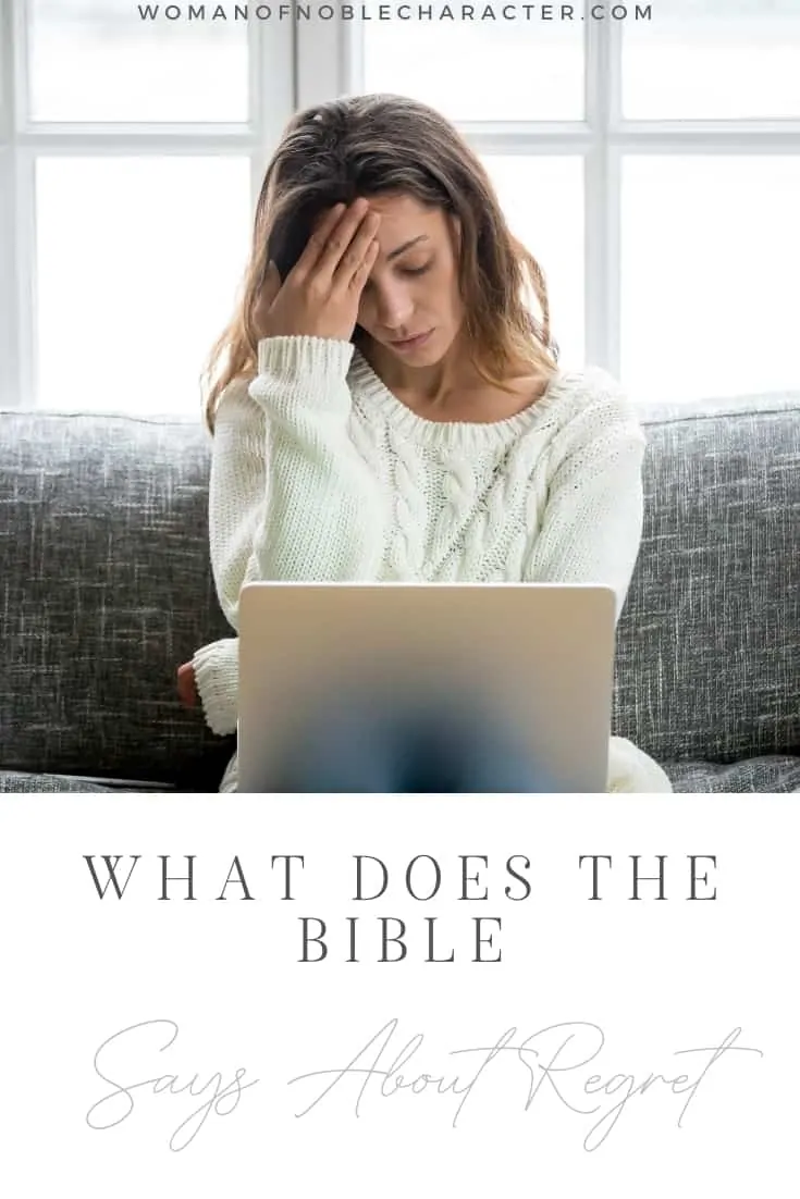 An image of a woman who looks stressed with the title, "What the Bible Says About Regret"