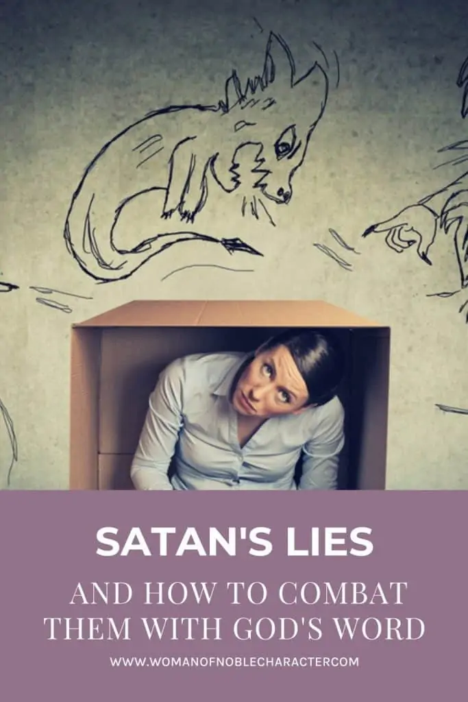 12 of Satan's Lies and How to Combat Them With God's Word 1