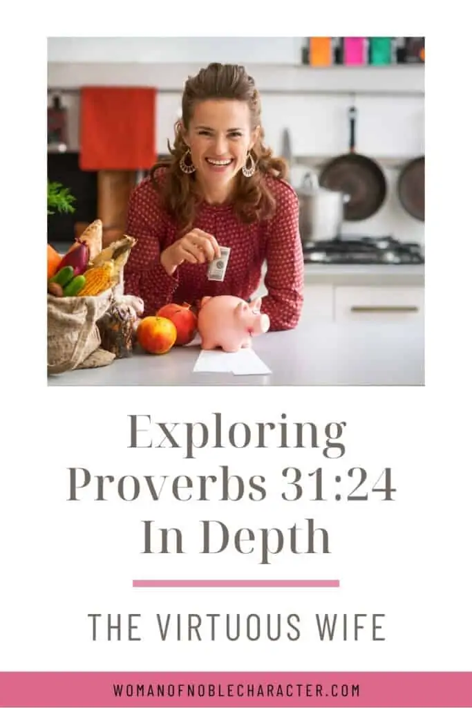 image of housewife putting money in piggy bank on kitchen counter for the post The Virtuous Wife: Exploring Proverbs 31:24