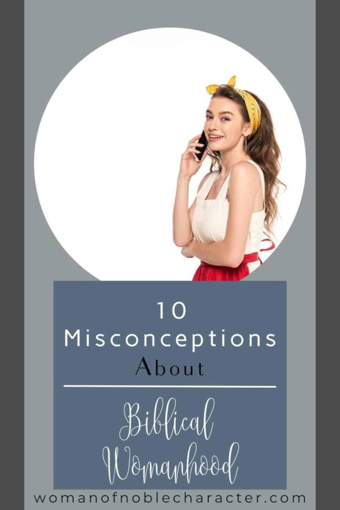 image of housewife links to post 10 Misconceptions about Biblical Womanhood