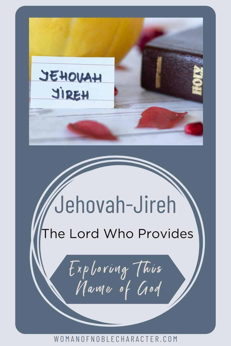 image of Bible with card text Jehovah Jireh