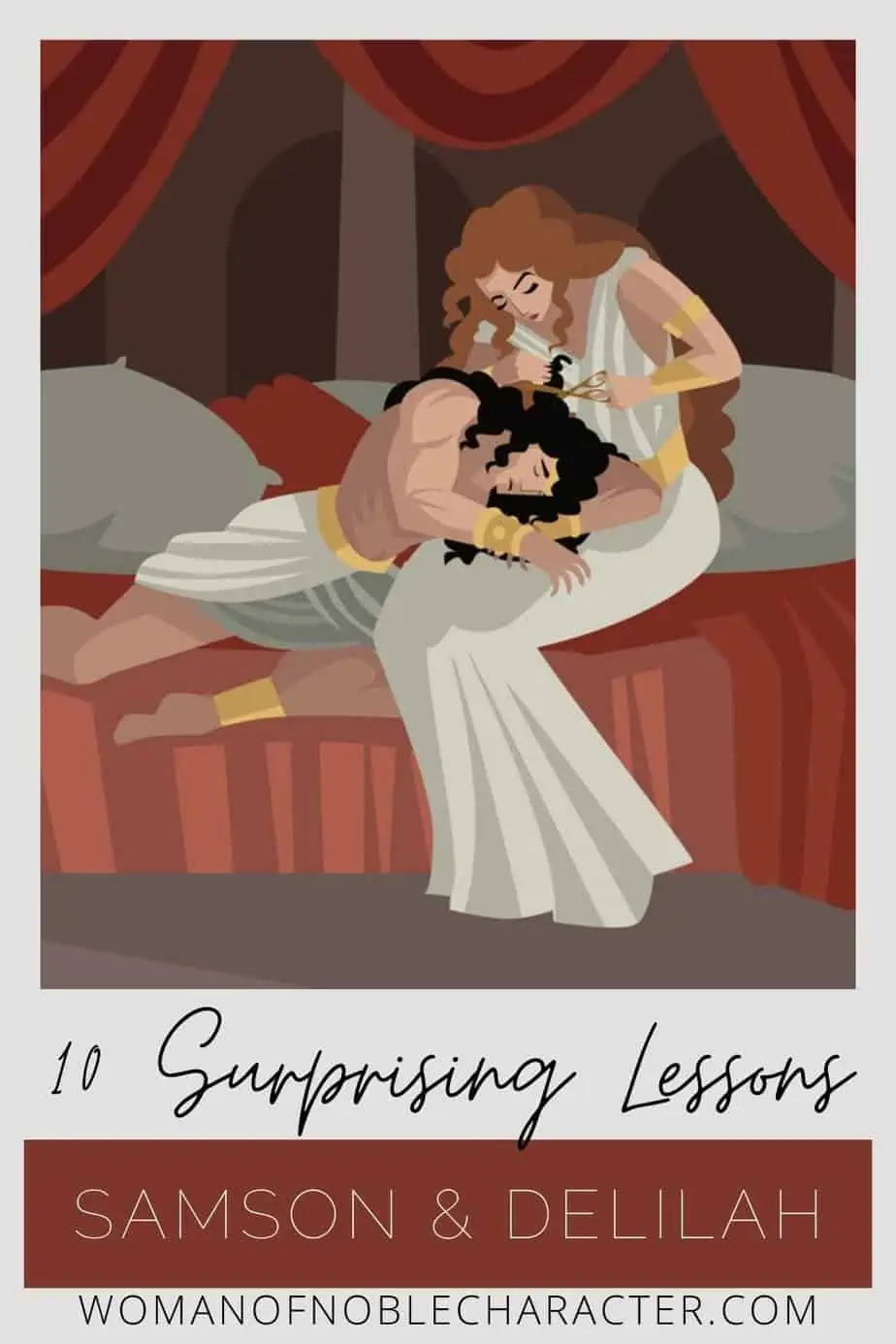vector of Samson and Delilah in the Bible with the text 10 Surprising Lessons: Samson and Delilah