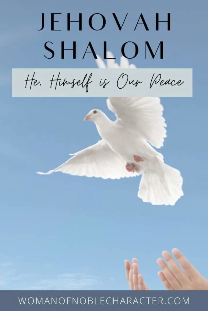 Jehovah Shalom: He Is Our Peace