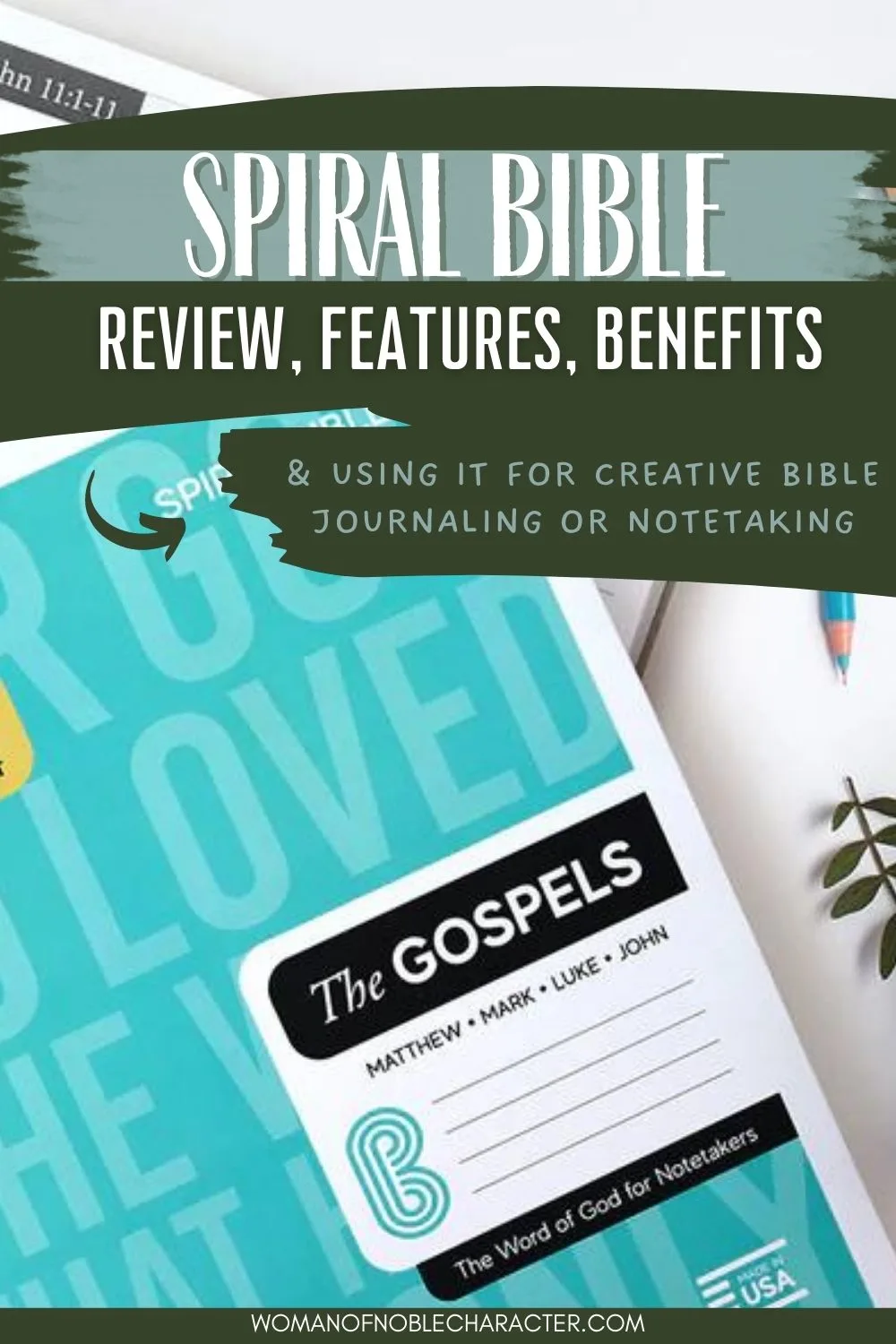 image of cover of Spiral Bible with the text Spiral Bible review, features benefits and using it for creative Bible journaling or notetaking