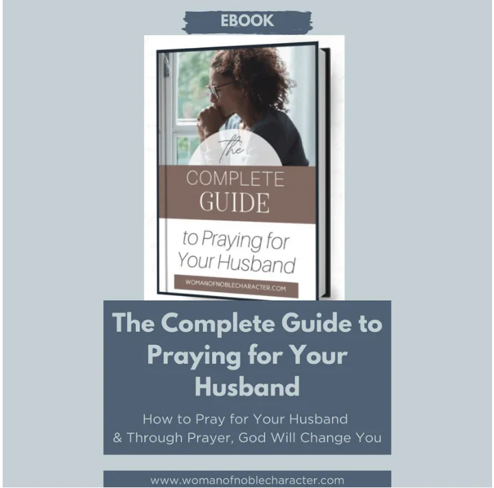 The Complete Guide to Praying for Your Husband 1