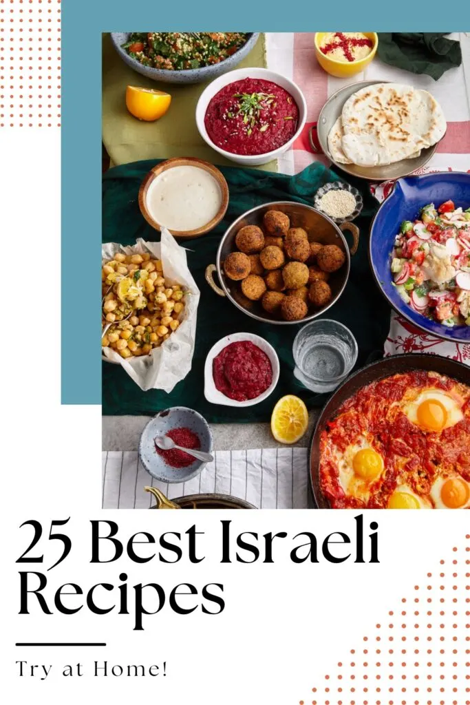 photo of a tabletop with a variety of Israeli food for the post on 25 best Israeli recipes