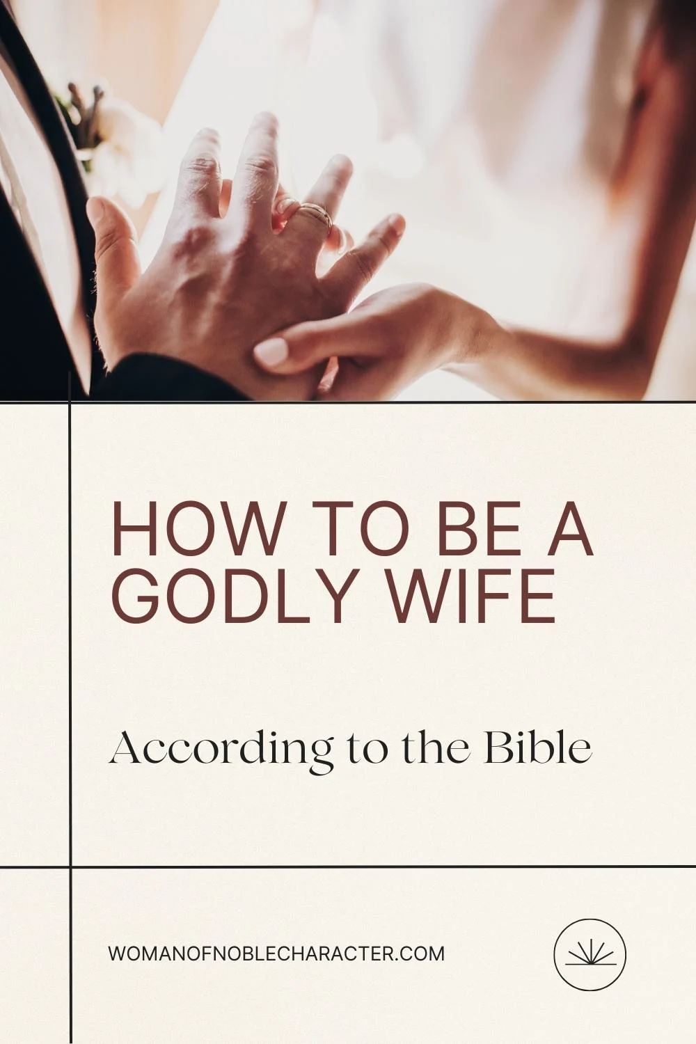 image of woman placing wedding band on husband's hand for the post how to be a godly wife