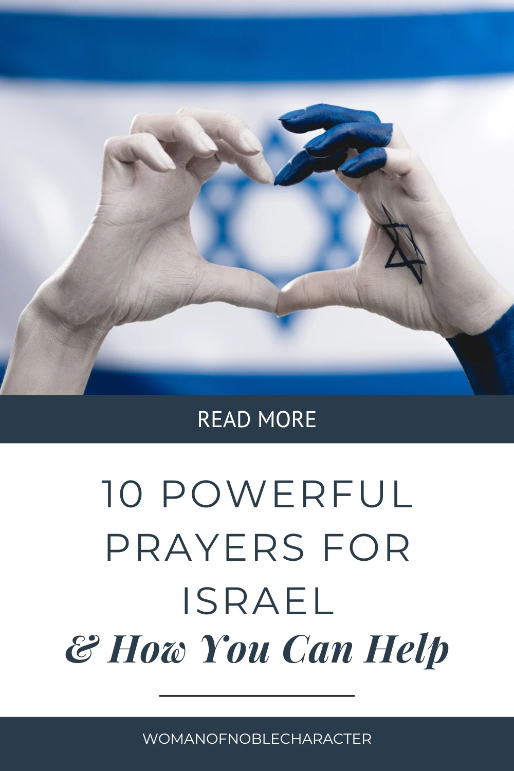 Cropped view of female hands with star of david showing heart near flag — with the text 10 Powerful prayers for Israel and how you can help