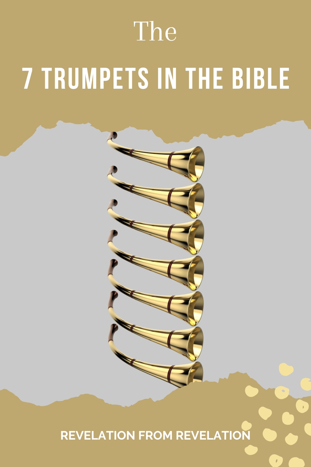 image of 7 gold trumpets with the text the 7 trumpets in the Bible: Revelation from Revelation
