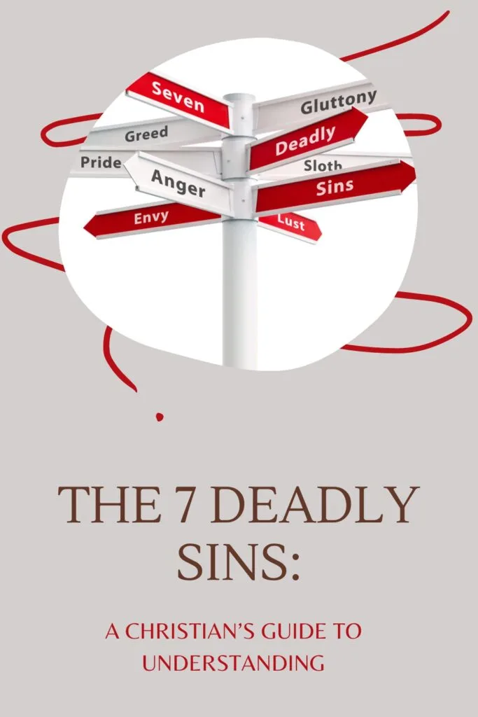 TRAFFIC POST WITH 7 DEADLY SINS WITH THE TEXT THE 7 DEADLY SINS A CHRISTIANS GUIDE TO UNDERSTANDING