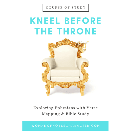 Kneel Before the Throne Ephesians course